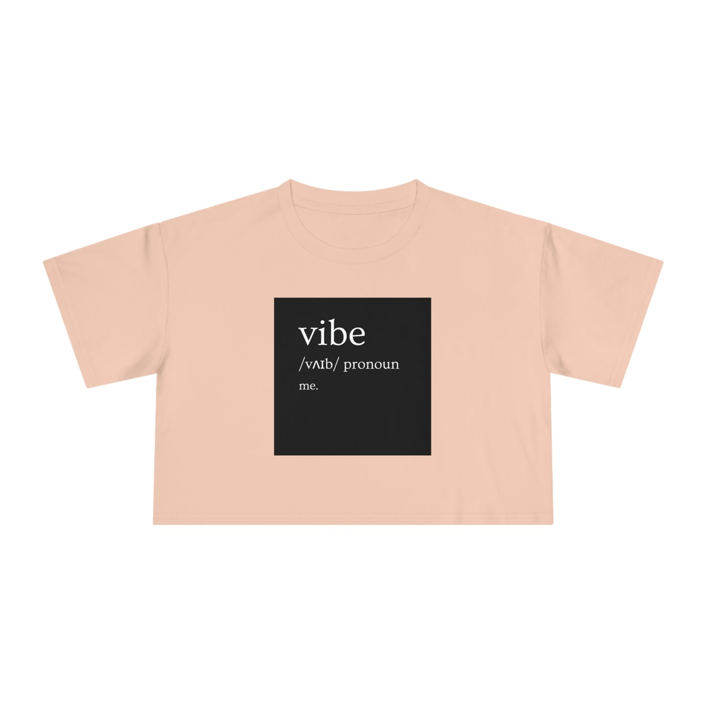 Vibe- Women's Crop Tee